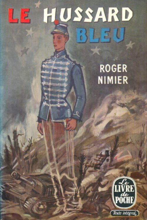 Livrenpoche : Le hussard bleu - Roger Nimier - Livre