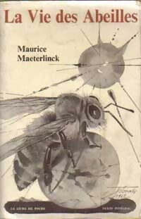Livrenpoche : La vie des abeilles - Maurice Maeterlinck - Livre