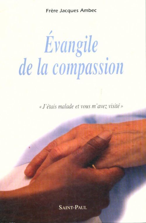 Livrenpoche : Evangile de la compassion - Frère Jacques Ambec - Livre