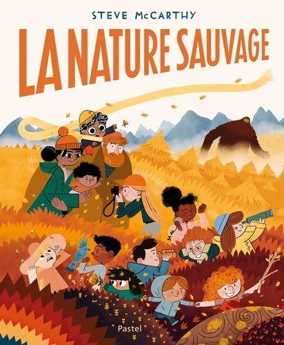 Livrenpoche : La Nature Sauvage - Steve McCarthy - Livre