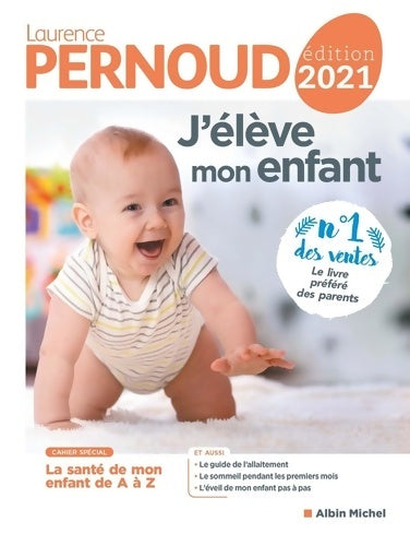 Livrenpoche : J'élève mon enfant - édition 2021 - Laurence Pernoud - Livre
