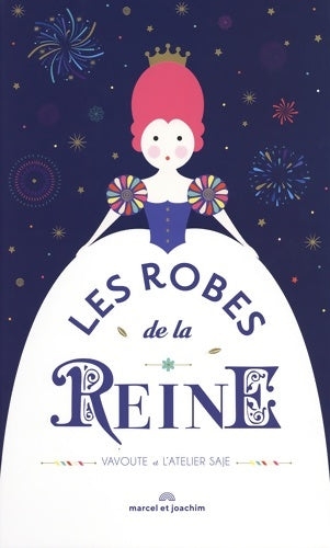Livrenpoche : LES ROBES DE LA REINE - Atelier Saje - Livre