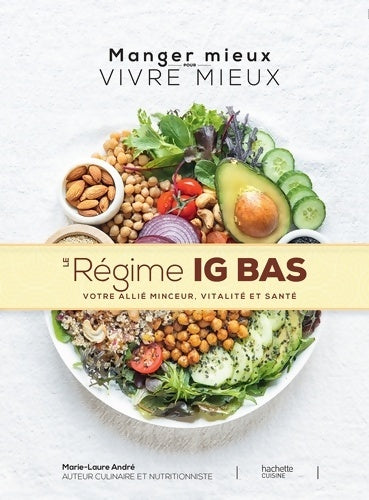 Livrenpoche : LE régime IG BAS - Marie Laure André - Livre