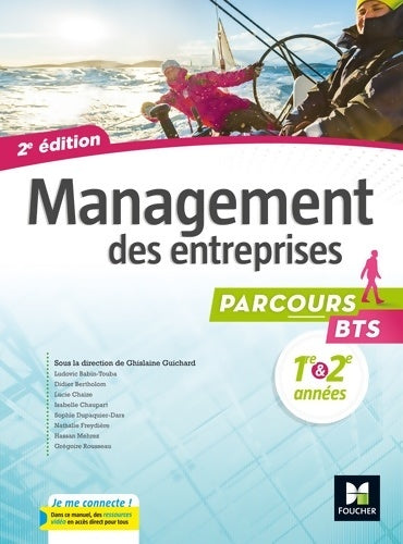 Livrenpoche : Parcours - MANAGEMENT DES ENTREPRISES BTS 1re et 2e années - Éd. 2017 - Manuel élève - Ghislaine Guichard - Livre