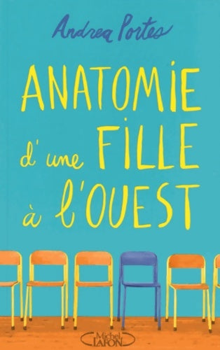 Livrenpoche : Anatomie d'une fille à l'ouest - Andrea Portes - Livre