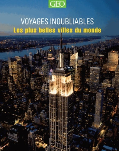 Livrenpoche : Les plus belles villes du monde - Voyages Inoubliables - Antony Mason - Livre