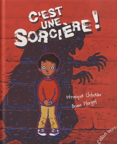 Livrenpoche : C'EST UNE sorcière ! - Véronique Chéneau - Livre