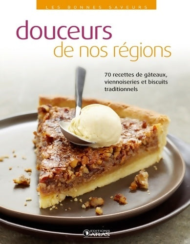 Livrenpoche : Douceurs de nos régions - Collectif - Livre