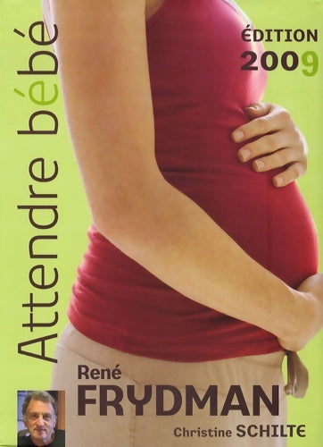 Livrenpoche : Attendre bébé - René Frydman - Livre