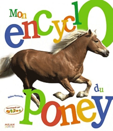 Livrenpoche : Mon encyclo du Poney - Hélène Montardre - Livre
