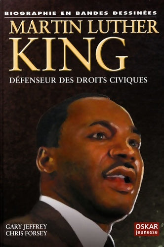 Livrenpoche : Martin Luther King : Défenseur des droits civiques - Gary Jeffrey - Livre