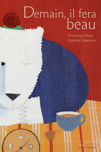 Livrenpoche : Demain il fera beau - Dominique Kopp - Livre