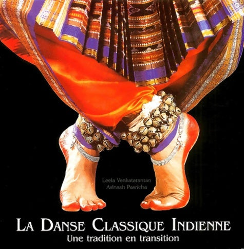Livrenpoche : La danse classique indienne : Une tradition en transition - Leela Venkataraman - Livre