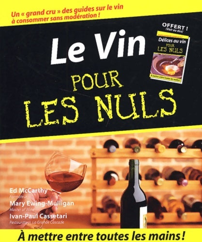 Livrenpoche : Le Vin Pour Les Nuls. 2eme Edition - Ed Mccarthy - Livre