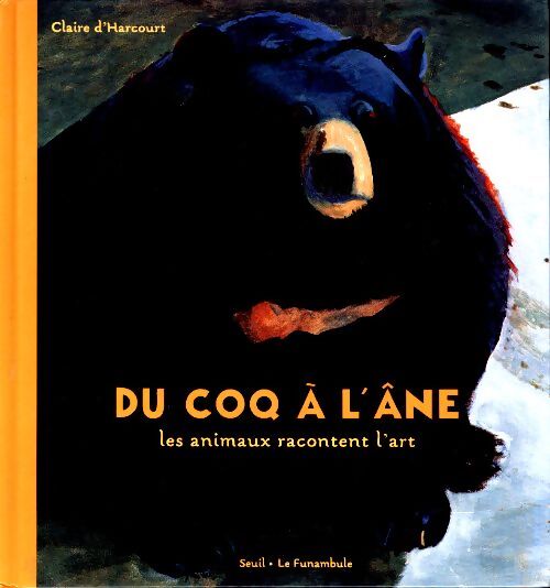 Livrenpoche : Du coq à l'âne - Claire D'harcourt - Livre