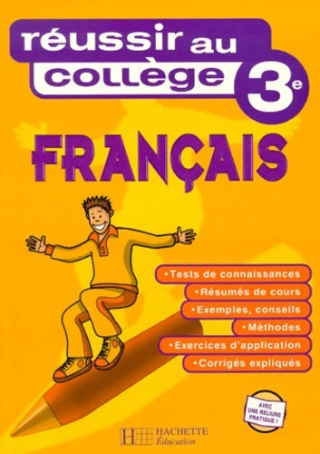 Livrenpoche : Réussir au collège : Français 3ème - Collectif - Livre