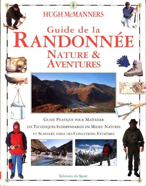 Livrenpoche : Guide de la randonnée : Nature et aventures - Hugh McManners - Livre