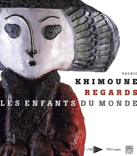 Livrenpoche : Khimoune Rachid. Regards - Rachid Khimoune - Livre