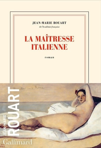 Livrenpoche : La maîtresse italienne - Jean-Marie Rouart - Livre