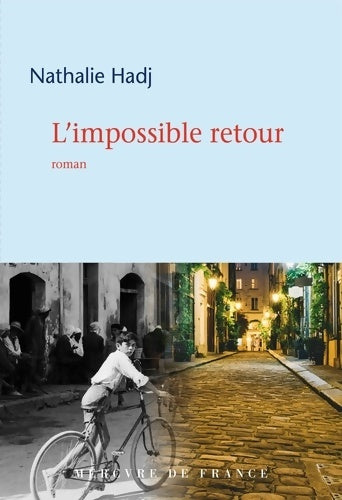 Livrenpoche : L'impossible retour - Nathalie Hadj - Livre