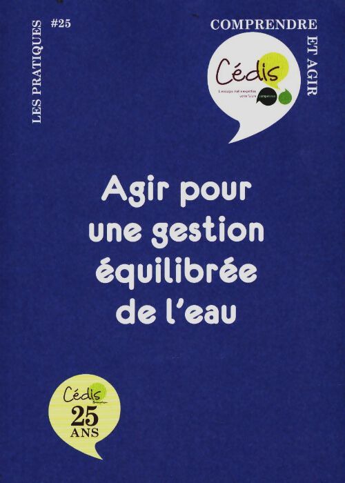 Livrenpoche : Agir pour une gestion équilibrée de l'eau - Florence DENIER-PASQUIER - Livre
