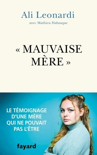 Livrenpoche : Mauvaise mère - Ali Leonardi - Livre