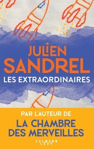 Livrenpoche : Les Extraordinaires - Julien Sandrel - Livre