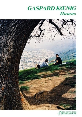Livrenpoche : Humus - Prix Interallié 2023 Prix Giono 2023 - Gaspard Koenig - Livre