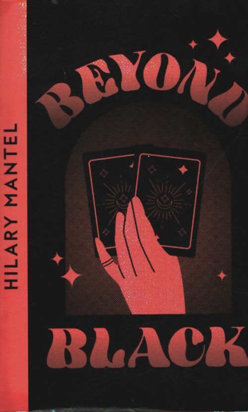 Livrenpoche : Beyond black - Hilary Mantel - Livre