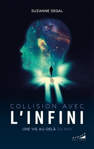 Livrenpoche : Collision avec l'infini - Une vie au-delà du moi - Suzanne Segal - Livre