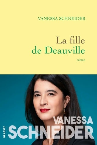 Livrenpoche : La Fille de Deauville - Vanessa Schneider - Livre