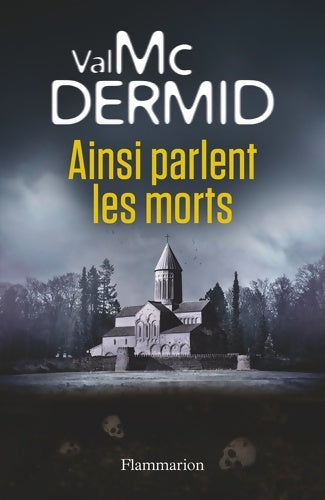 Livrenpoche : Ainsi parlent les morts - Val McDermid - Livre