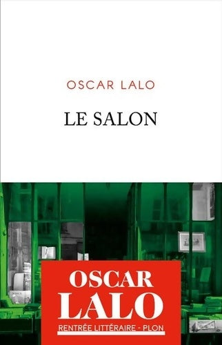 Livrenpoche : Le Salon - Oscar Lalo - Livre