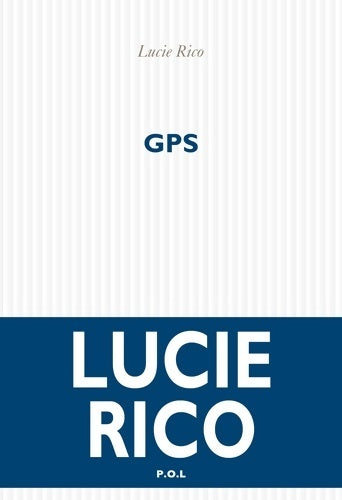 Livrenpoche : GPS - Lucie Rico - Livre