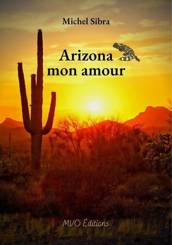 Livrenpoche : Arizona mon amour - Michel Sibra - Livre