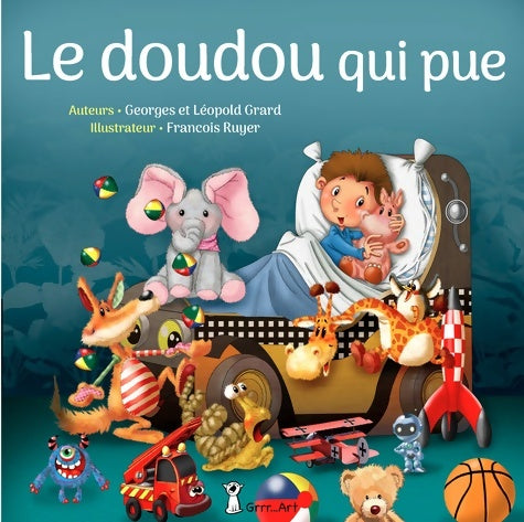 Livrenpoche : Doudou qui pue - Georges Grard - Livre