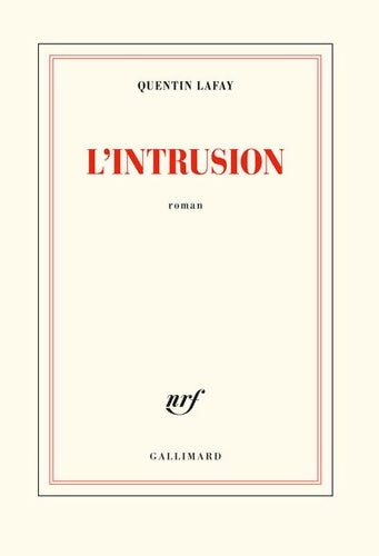 Livrenpoche : L?intrusion - Quentin Lafay - Livre