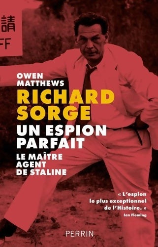 Livrenpoche : Un espion parfait - Owen Matthews - Livre