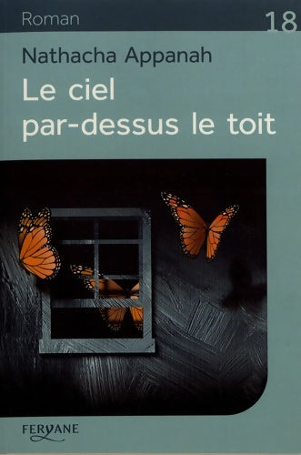 Livrenpoche : Le ciel par-dessus le toit - Nathacha Appanah - Livre