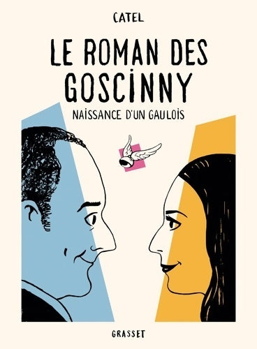 Livrenpoche : Le roman des Goscinny : Naissance d'un gaulois - Catel - Livre