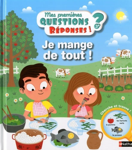 Livrenpoche : Je mange de tout ! - Questions/Réponses - Dès 3 ans - Gaëlle Bouttier-Guérive - Livre