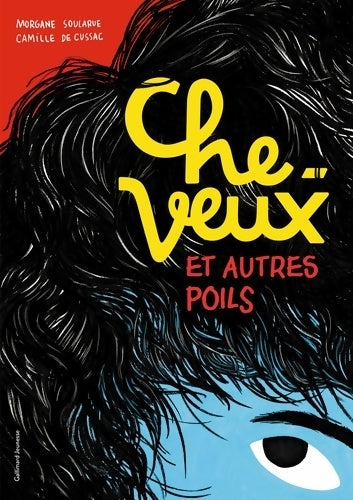 Livrenpoche : CHEVEUX ET AUTRES POILS - Morgane Soularue - Livre