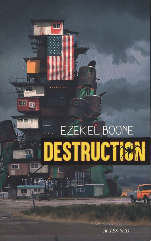 Destruction - Ezekiel Boone - Livre