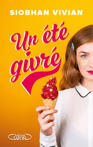 Livrenpoche : Un été givré - Vivian Siobhan - Livre