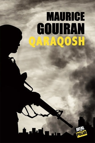 Livrenpoche : Qaraqosh - Maurice Gouiran - Livre