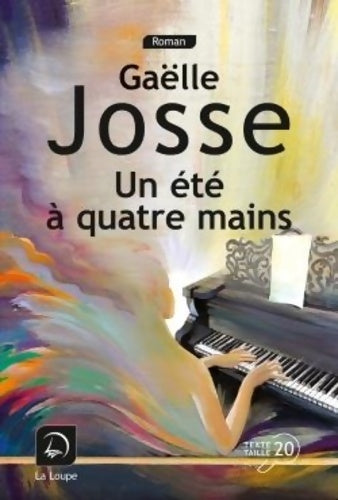 Livrenpoche : Un été à quatre mains - Gaëlle Josse - Livre