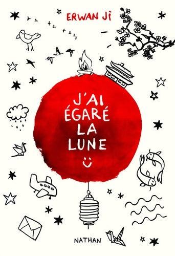 Livrenpoche : J'ai égaré la lune - Tranche de vie - Erwan Ji - Livre