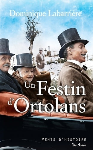 Livrenpoche : Un festin d'Ortolans - Dominique Labarrière - Livre