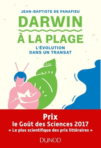 Livrenpoche : Darwin à la plage - L'évolution dans un transat : L'évolution dans un transat - Jean-Baptiste De Panafieu - Livre