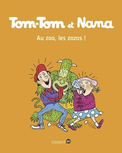 Livrenpoche : Tom-Tom et Nana Tome XXIV : Au zoo les zozos ! - Evelyne Reberg - Livre